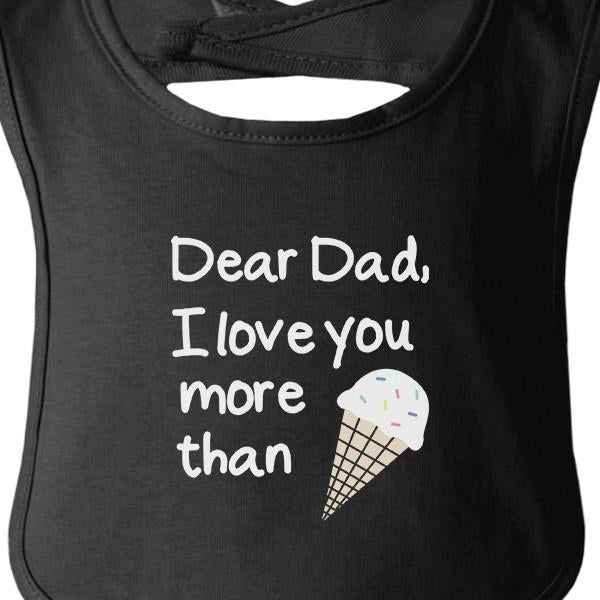 Dear Dad Ice Cream Cute Black Baby Bib Unique